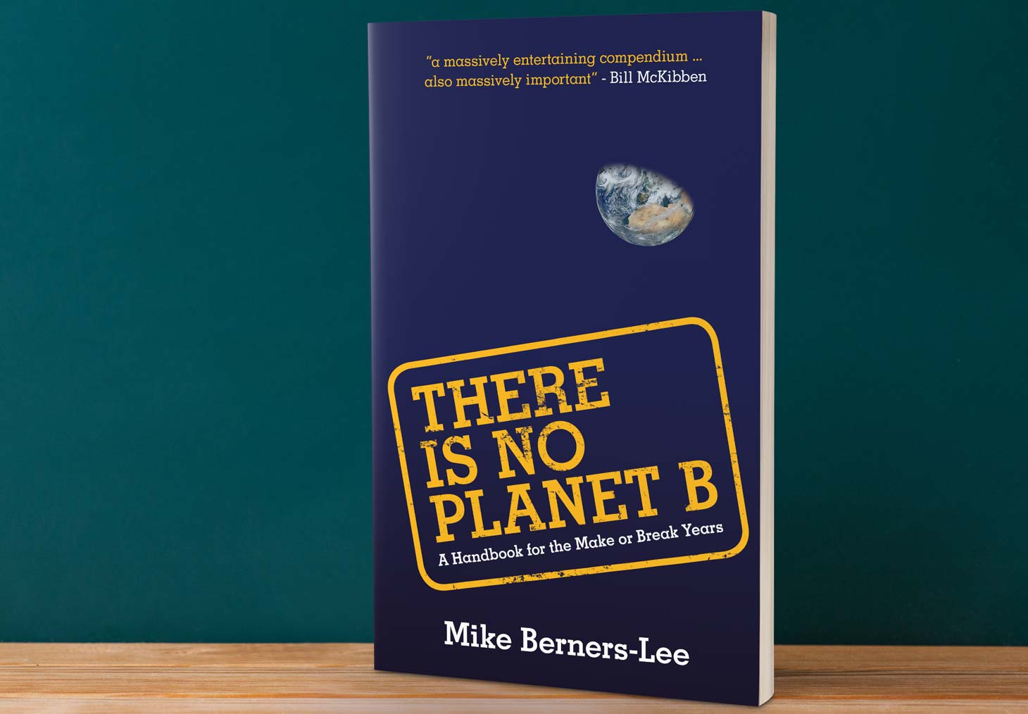 There Is No Planet B, by Mike Berners-Lee, was one of the first science titles in a new publishing programme of wide appeal